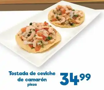 S-Mart Tostada de ceviche de camarón oferta