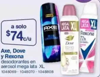 Farmacias Benavides Axe, dove y rexona oferta