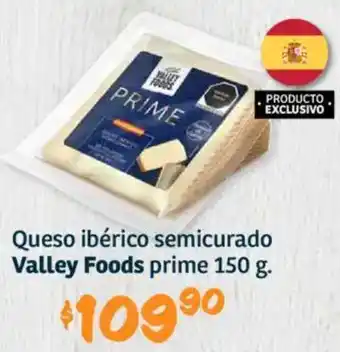 Soriana Híper Valley foods queso ibérico semicurado prime oferta