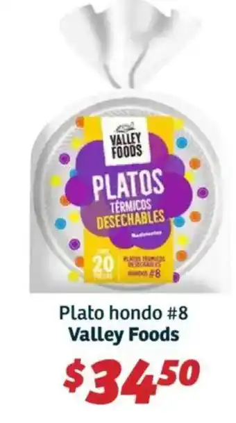 Soriana Híper Valley foods plato hondo #8 oferta