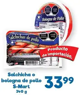 S-Mart Salchicha o bologna de pollo s-mart oferta