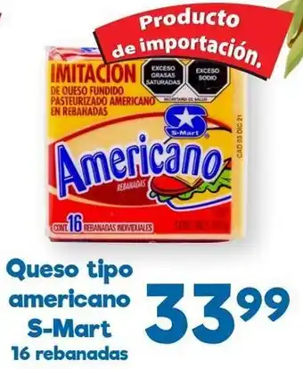 S-Mart Queso tipo americano s-mart oferta