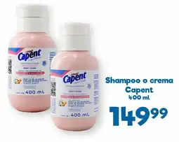 S-Mart Capent shampoo o crema oferta