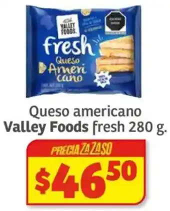 Soriana Híper Valley foods queso americano fresh oferta