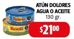 Farmacias Guadalajara Dolores atún agua o aceite oferta