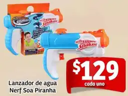 Soriana Mercado Nerf lanzador de agua soa piranha oferta