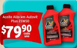 Soriana Mercado Autovit plus aceite alto km oferta