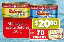 Soriana Mercado Dolores atún agua o aceite oferta