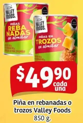 Soriana Mercado Valley foods piña en rebanadas o trozos oferta