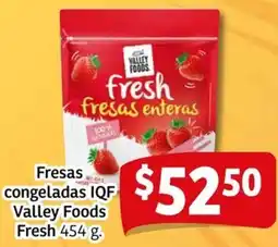 Soriana Mercado Valley foods fresh fresas congeladas IQF oferta