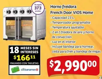 Soriana Mercado Vios home horno freidora french door oferta