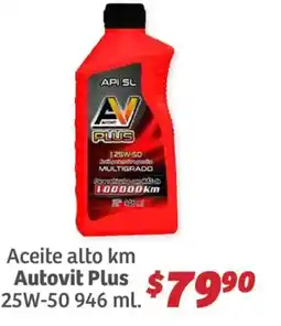 Soriana Híper Aceite alto km Autovit Plus oferta