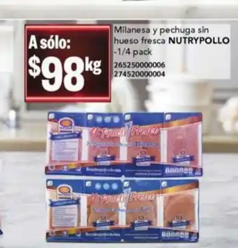 City Club Milanesa y pechuga sin hueso fresca NUTRYPOLLO oferta
