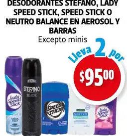 Farmacias Guadalajara Desodorantes stefano, lady speed stick oferta