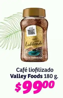 Soriana Híper Café liofilizado Valley Foods 180 g oferta