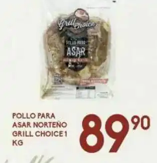 Pollo para asar norteño grill choice kg