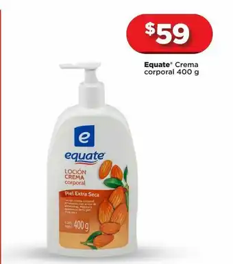 Bodega Aurrerá Crema corporal eqquate 400 gr oferta