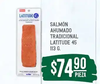 Soriana Súper Salmón ahumado tradicional Latitude 45 oferta