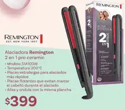 Soriana Híper Alaciadora Remington 2 en 1 pro ceramic oferta