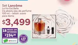 Soriana Híper Set Lancôme La Vie Est Belle oferta