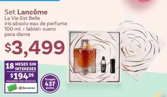 Soriana Híper Set Lancôme La Vie Est Belle oferta