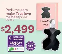 Soriana Híper Perfume para mujer Tous love me the onyx EDP 90 ml oferta