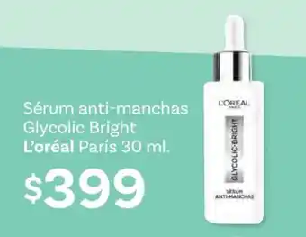 Soriana Híper Sérum anti-manchas Glycolic Bright L'oréal París 30 ml oferta
