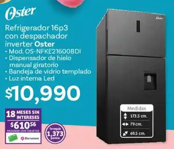 Soriana Híper Oster Refrigerador oferta