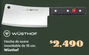 Soriana Súper Wüsthof hacha de acero inoxidable oferta