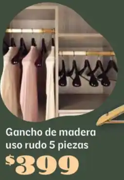 Soriana Súper Gancho de madera uso rudo oferta