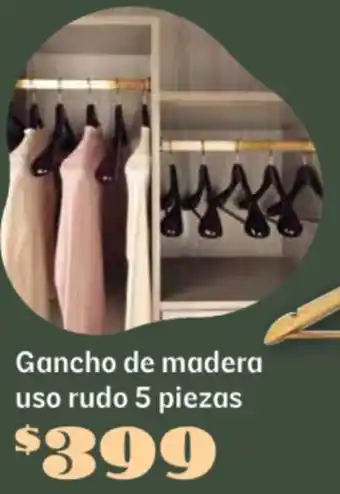 Soriana Súper Gancho de madera uso rudo oferta