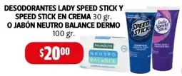 Farmacias Guadalajara Desodorantes lady speed stick y speed stick en crema o jabón neutro balance dermo oferta