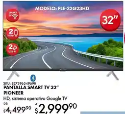 DelSol Smart - pantalla tv 32'' pioneer oferta