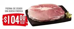 Soriana Híper Pierna de cerdo sin hueso fresca oferta