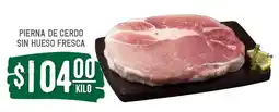Soriana Súper Pierna de cerdo sin hueso fresca oferta