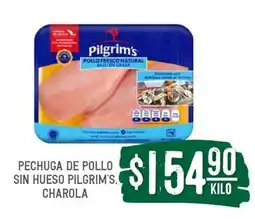 Soriana Súper PECHUGA DE POLLO SIN HUESO PILGRIM'S, CHAROLA oferta