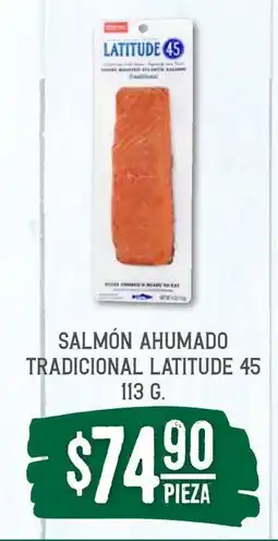Soriana Súper Salmón ahumado tradicional Latitude 45 oferta