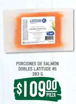 Soriana Súper Porciones de salmón dobles Latitude 45 oferta