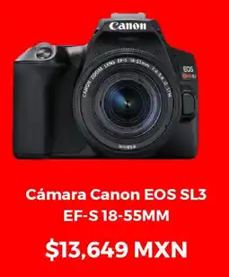 Sanborns Cámara Canon EOS SL3 EF-S 18-55MM oferta