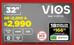 Soriana Híper Vios smart tv 32" oferta