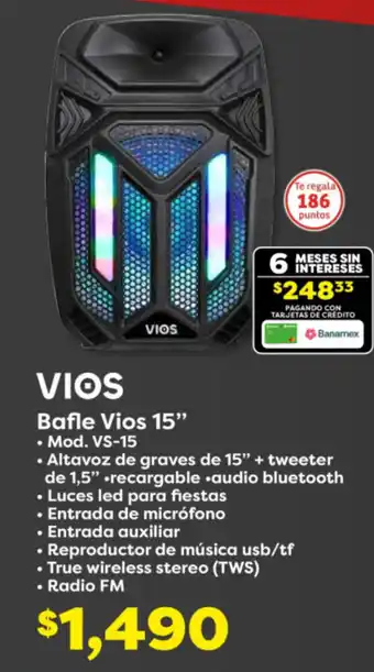Soriana Híper Vios bafle vios 15" oferta