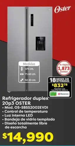 Soriana Híper Oster refrigerador duplex 20p3 oferta