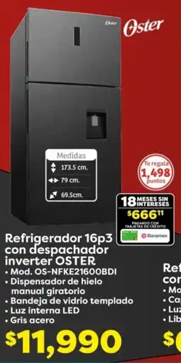 Soriana Híper Oster refrigerador 16p3 con despachador inverter oferta