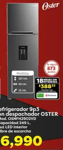 Soriana Híper Oster refrigerador 9p3 oferta