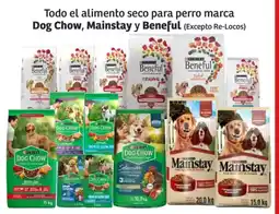 Soriana Híper Dog chow, mainstay y beneful todo el alimento seco para perro marca oferta
