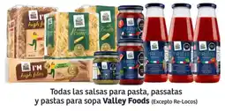 Soriana Híper Valley foods todas las salsas para pasta, passatas y pastas para sopa oferta