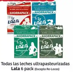 Soriana Híper Lala todas las leches ultrapasteurizadas oferta