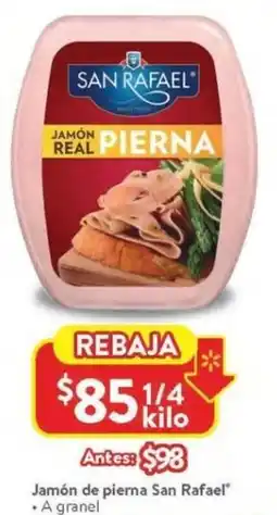 Walmart San rafael jamón de pierna oferta