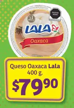 Soriana Súper Queso Oaxaca Lala oferta