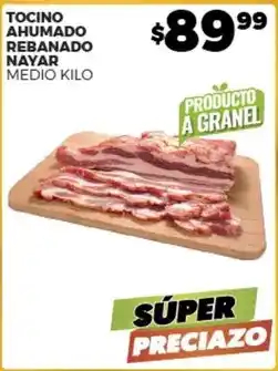 Merco Tocino ahumado rebanado nayar oferta